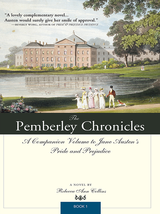 Title details for The Pemberley Chronicles by Rebecca Collins - Available